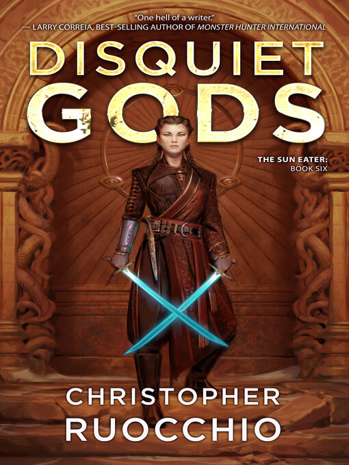 Title details for Disquiet Gods by Christopher Ruocchio - Available